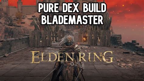 Elden ring pure dex build. Things To Know About Elden ring pure dex build. 